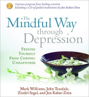 Book Cover for Mindful Way Through Depression by Mark Williams, John Teasdale