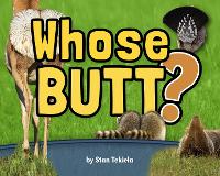 Book Cover for Whose Butt? by Stan Tekiela