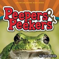 Book Cover for Peepers & Peekers by Stan Tekiela