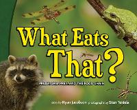 Book Cover for What Eats That? by Ryan Jacobson, Stan Tekiela