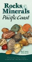 Book Cover for Rocks & Minerals of the Pacific Coast by Dan R. Lynch, Bob Lynch