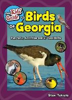 Book Cover for The Kids' Guide to Birds of Georgia by Stan Tekiela