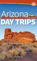 Book Cover for Arizona Day Trips by Theme by Leigh Wilson