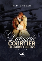 Book Cover for Lafayette by S.P. Grogan