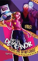 Book Cover for Miss Demeanor by Celia J.