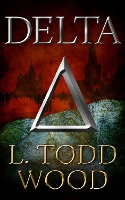 Book Cover for Delta by L Todd Wood