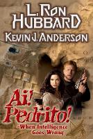 Book Cover for Ai! Pedrito! by L. Ron Hubbard