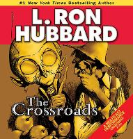 Book Cover for The Crossroads by L. Ron Hubbard