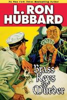 Book Cover for Brass Keys to Murder by L. Ron Hubbard