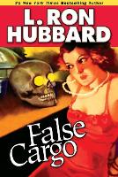 Book Cover for False Cargo by L. Ron Hubbard