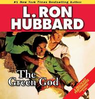 Book Cover for The Green God by L. Ron Hubbard