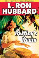 Book Cover for Destiny's Drum by L. Ron Hubbard