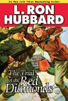 Book Cover for The Trail of the Red Diamonds by L. Ron Hubbard