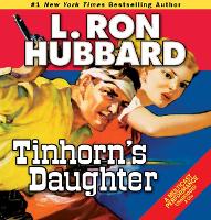 Book Cover for Tinhorn's Daughter by L. Ron Hubbard