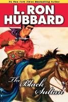 Book Cover for The Black Sultan by L. Ron Hubbard