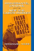 Book Cover for Immigrants Unions & The New Us Labor Mkt by Immanuel Ness