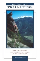 Book Cover for Complete Trail Horse by Dan Aadland