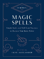 Book Cover for 10-Minute Magic Spells by Skye Alexander