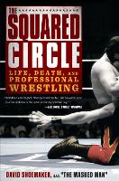 Book Cover for The Squared Circle by David Shoemaker