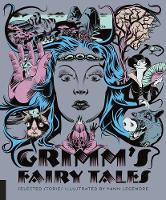 Book Cover for Classics Reimagined, Grimm's Fairy Tales by Wilhelm Grimm, Jacob Grimm