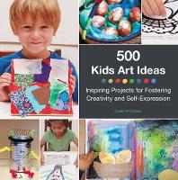 Book Cover for 500 Kids Art Ideas by Gavin Andrews