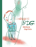 Book Cover for Something Big by Sylvie Neeman