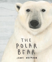 Book Cover for The Polar Bear by Jenni Desmond