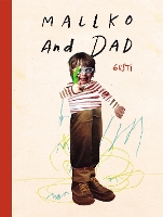 Book Cover for Mallko & Dad by Gusti