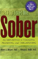 Book Cover for Get Your Loved One Sober by ROBERT J MEYERS