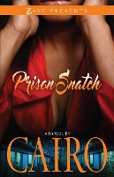 Book Cover for Prison Snatch by Cairo