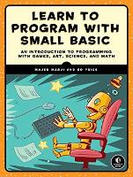 Book Cover for Learn To Program With Small Basic by Majed Marji