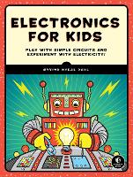 Book Cover for Electronics For Kids by Oyvind Nydal Dahl