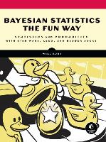 Book Cover for Bayesian Statistics The Fun Way by Will Kurt