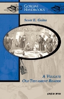 Book Cover for A Vulgate Old Testament Reader by Scott Goins