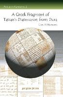 Book Cover for A Greek Fragment of Tatian's Diatessaron from Dura by Carl Kraeling