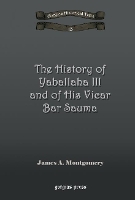 Book Cover for The History of Yaballaha III and of His Vicar Bar Sauma by James Montgomery