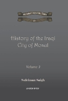 Book Cover for History of the Iraqi City of Mosul (vol 3) by Suleiman Saigh