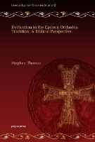 Book Cover for Deification in the Eastern Orthodox Tradition: A Biblical Perspective by Stephen Thomas