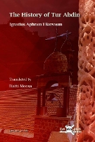 Book Cover for The History of Tur Abdin by Ignatius Aphram I Barsoum