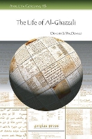 Book Cover for The Life of Al-Ghazzali by Duncan MacDonald