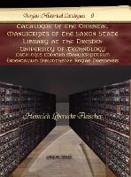 Book Cover for Catalogue of the Oriental Manuscripts of the Saxon State Library at the Dresden University of Technology by Heinrich Fleischer