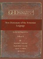 Book Cover for New Dictionary of the Armenian Language (vol 1) by Khatchadro Surmelian, Mogherditsch Avkerian, Gabriel Avedikian