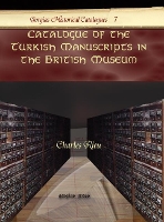 Book Cover for Catalogue of the Turkish Manuscripts in the British Museum by Charles Rieu