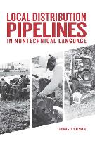 Book Cover for Local Distribution Pipelines in Nontechnical Language by Thomas O. Miesner