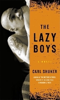 Book Cover for The Lazy Boys by Carl Shuker