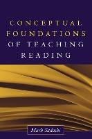 Book Cover for Conceptual Foundations of Teaching Reading by Mark Sadoski