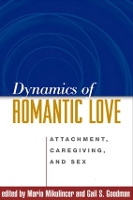 Book Cover for Dynamics of Romantic Love by Mario Mikulincer