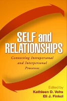 Book Cover for Self and Relationships by Kathleen D. Vohs