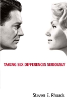 Book Cover for Taking Sex Differences Seriously by Steven  E Rhoads