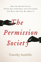 Book Cover for The Permission Society by Timothy Sandefur